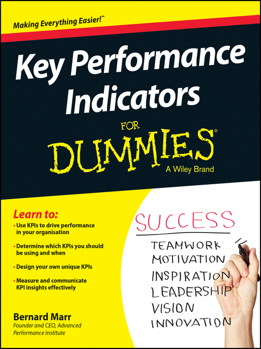 Title details for Key Performance Indicators For Dummies by Bernard Marr - Available